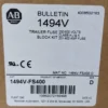 Allen-Bradley 1494V-FS400 Trailer Fuse Block Kit Ser D 201-400A 250-600V Factory Sealed